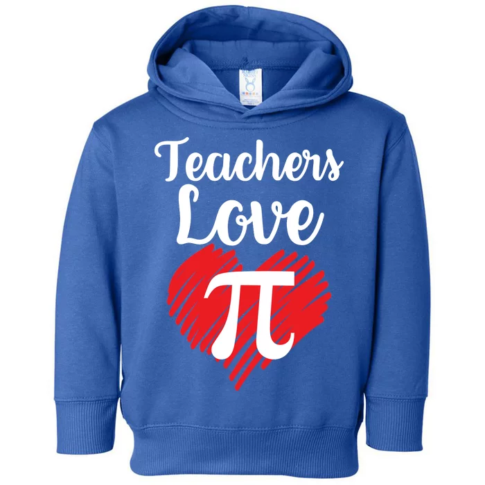 Teachers Love Pi Toddler Hoodie