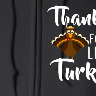 Teachers Thanksgiving Thankful For My little Turkeys Full Zip Hoodie