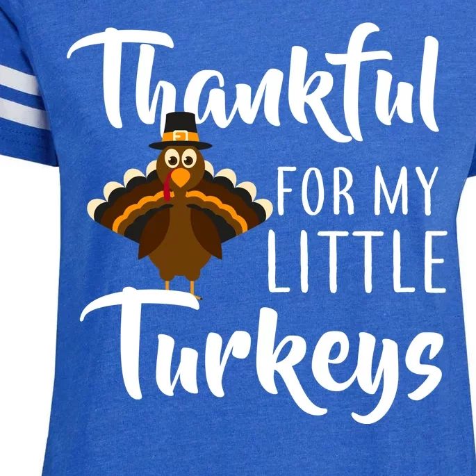 Teachers Thanksgiving Thankful For My little Turkeys Enza Ladies Jersey Football T-Shirt