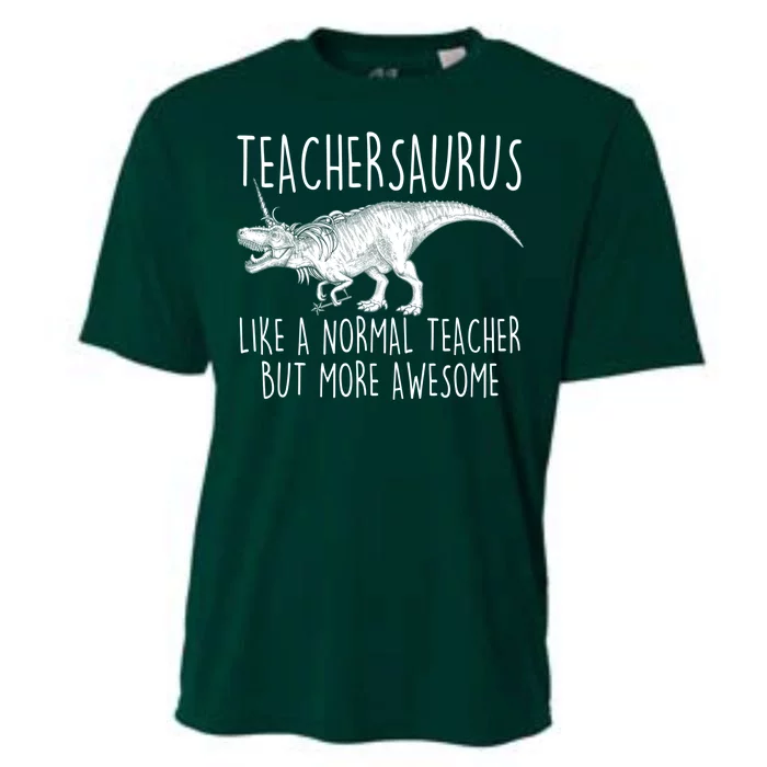 Teachersaurus Like A Normal Teacher But More Awesome Cooling Performance Crew T-Shirt