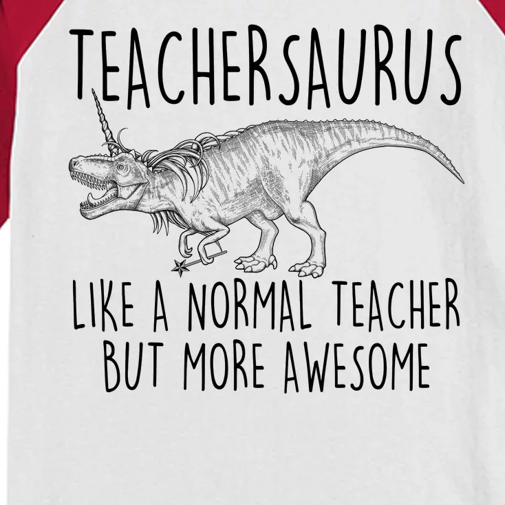 Teachersaurus Like A Normal Teacher But More Awesome Kids Colorblock Raglan Jersey