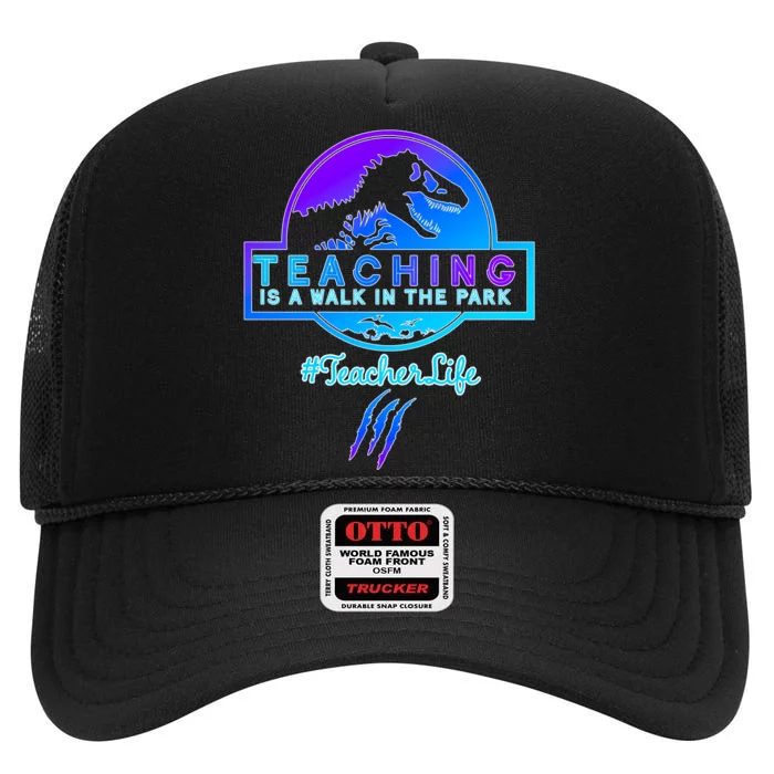 Teaching Is A Walk In Park Jurassic Teacher High Crown Mesh Trucker Hat