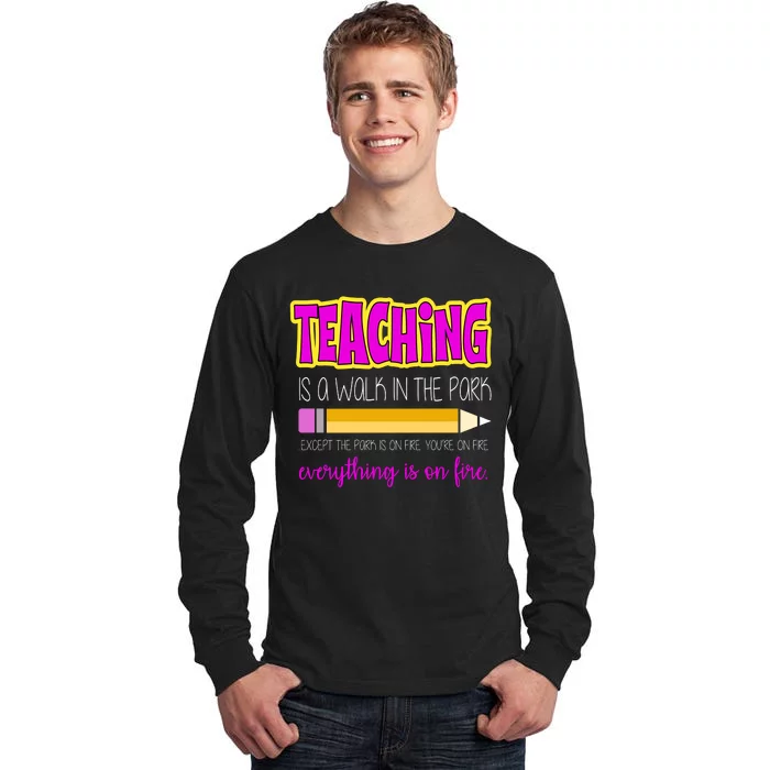 Teaching Is A Walk In The Park Tall Long Sleeve T-Shirt