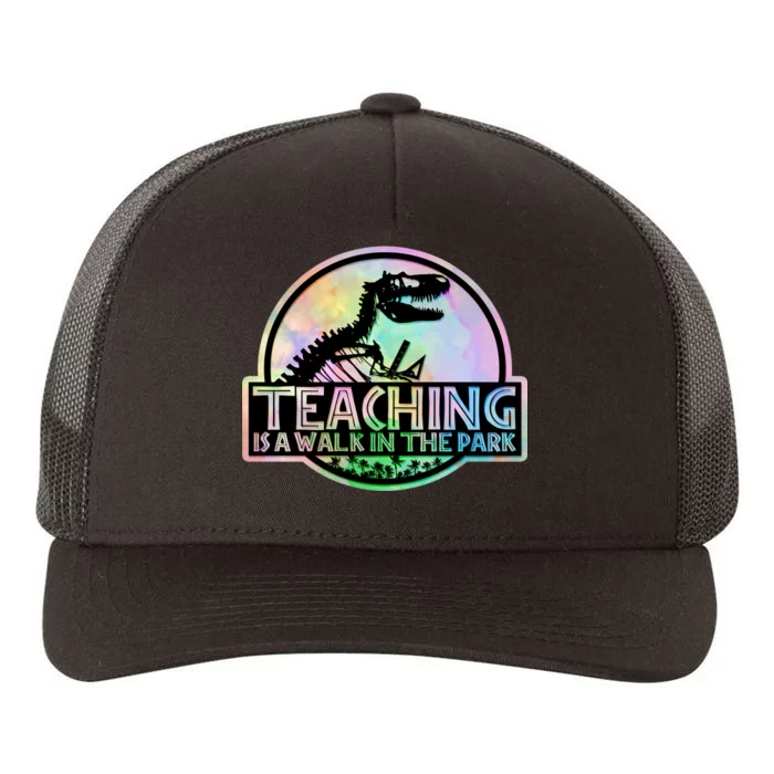 Teaching Is A Walk In The Park Funny Teacher Yupoong Adult 5-Panel Trucker Hat