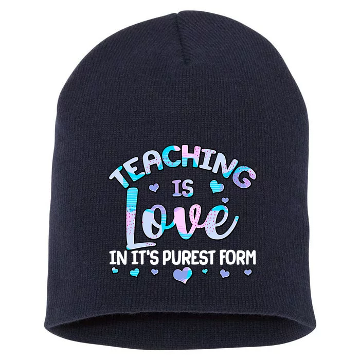 Teaching Is Love In It's Purest Form Short Acrylic Beanie