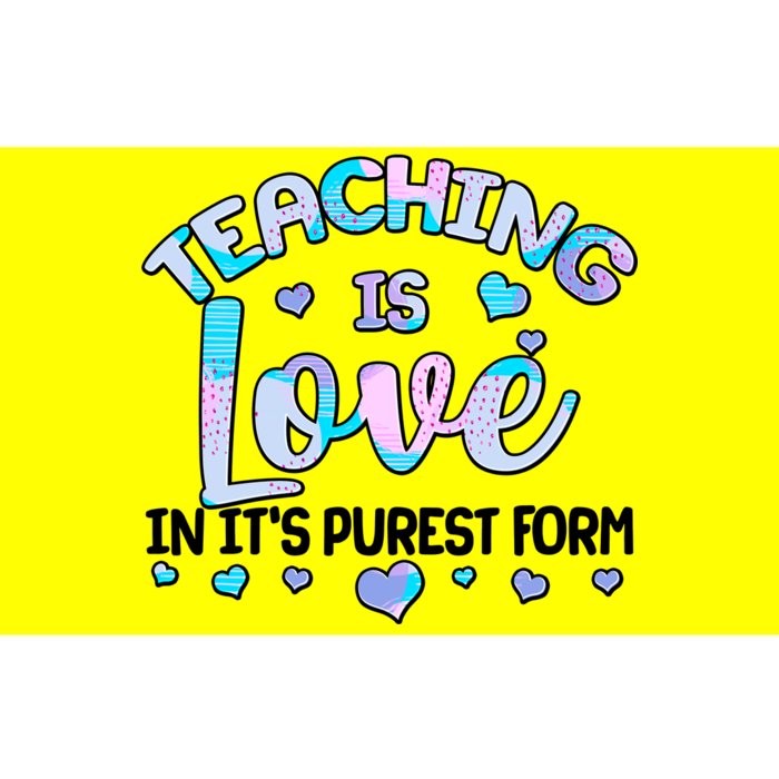 Teaching Is Love In It's Purest Form Bumper Sticker