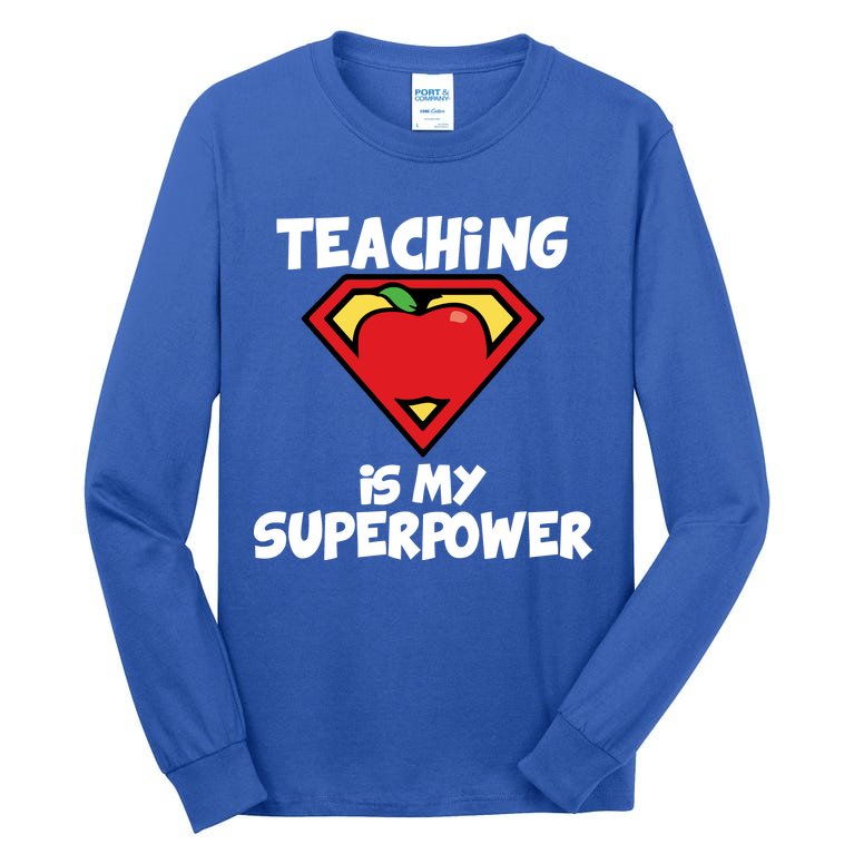 Teaching Is My Superpower Apple Crest Tall Long Sleeve T-Shirt