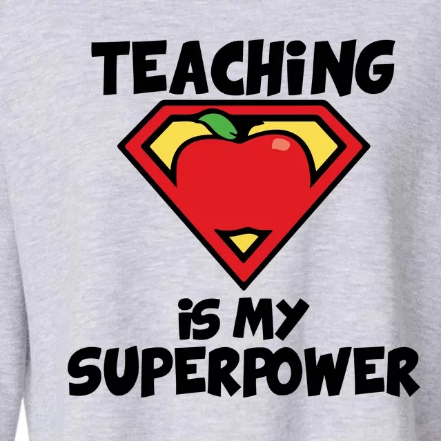 Teaching Is My Superpower Apple Crest Cropped Pullover Crew