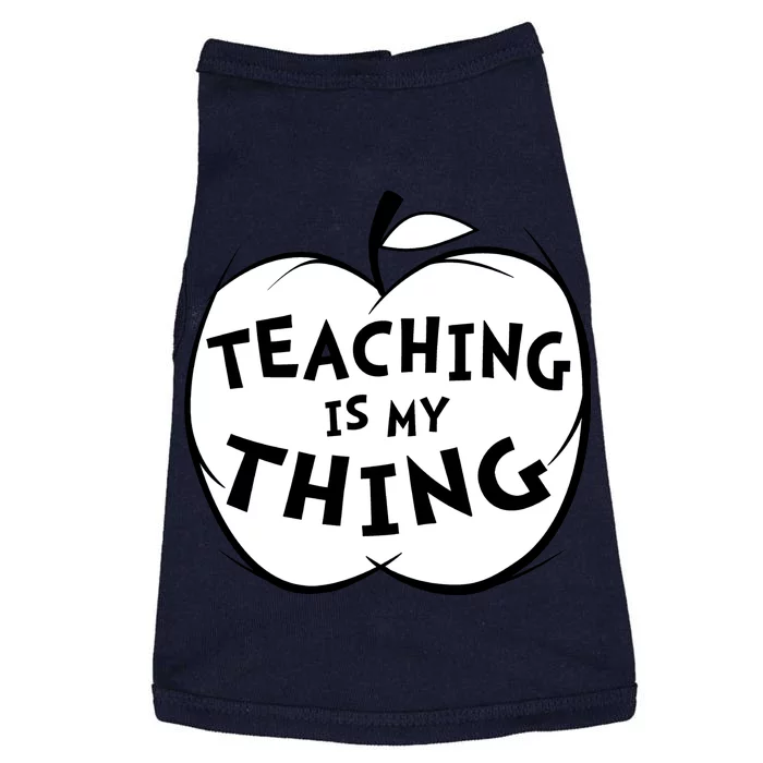 Teaching Is My Thing Doggie Tank