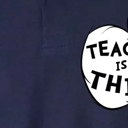 Teaching Is My Thing Softstyle Adult Sport Polo