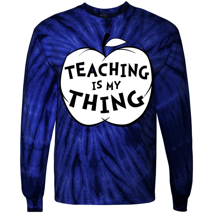 Teaching Is My Thing Tie-Dye Long Sleeve Shirt