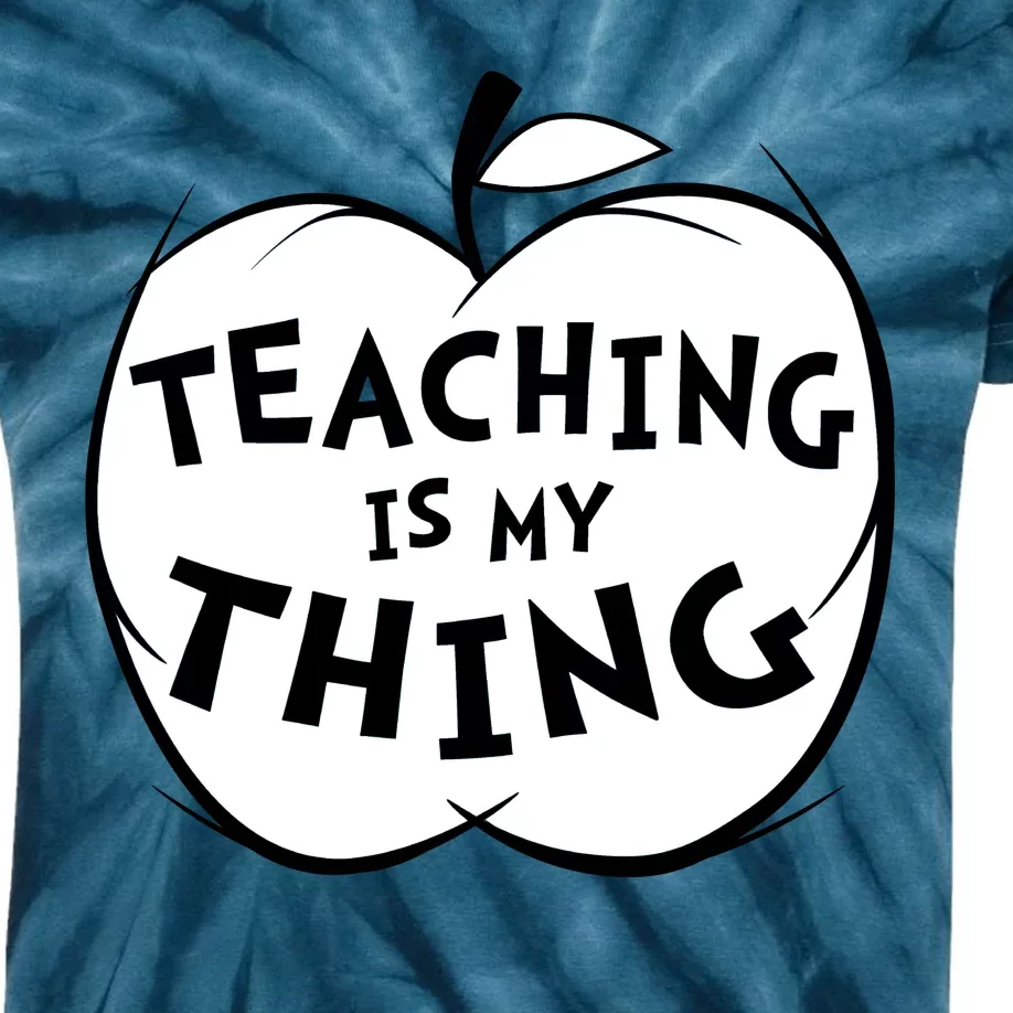 Teaching Is My Thing Kids Tie-Dye T-Shirt