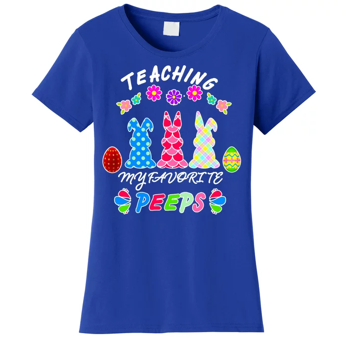 Teaching My Favorite Peeps Cute Easter Bunnies Women's T-Shirt