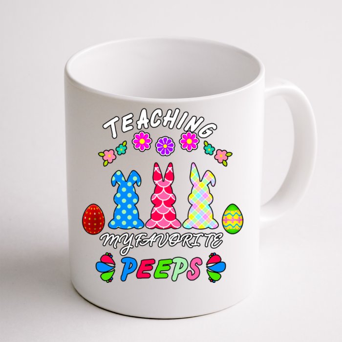 Teaching My Favorite Peeps Cute Easter Bunnies Front & Back Coffee Mug