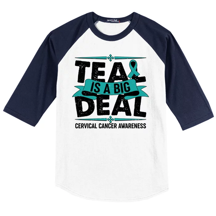 Teal Is A Big Deal Cervical Cancer Awareness Baseball Sleeve Shirt