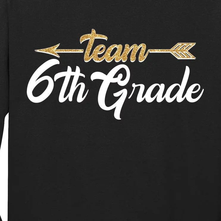 Team 6th Grade Golden Arrow Tall Long Sleeve T-Shirt