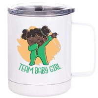 Team Baby Girl Dabbing Funny 12 oz Stainless Steel Tumbler Cup