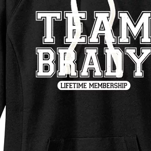 Team Brady Lifetime Memebership Women's Fleece Hoodie