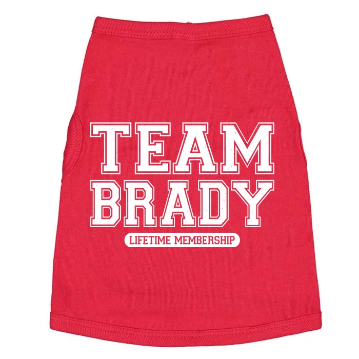 Team Brady Lifetime Memebership Doggie Tank