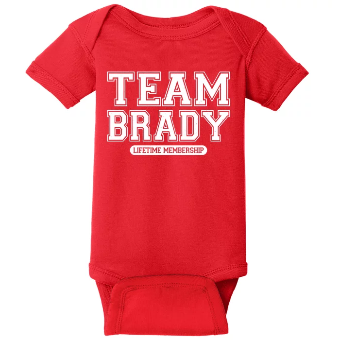 Team Brady Lifetime Memebership Baby Bodysuit