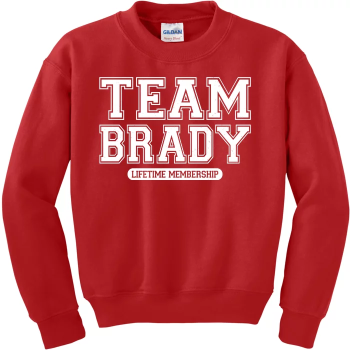 Team Brady Lifetime Memebership Kids Sweatshirt