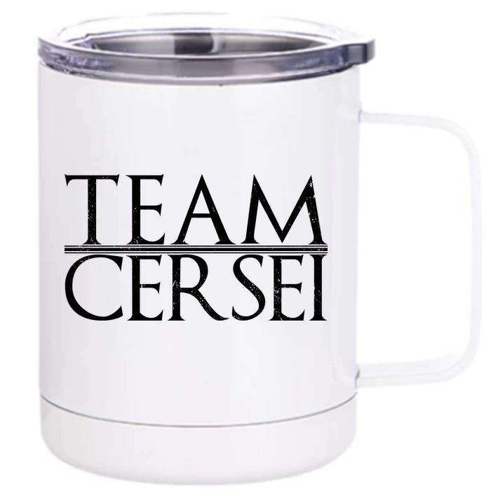 Team Cersei Front & Back 12oz Stainless Steel Tumbler Cup