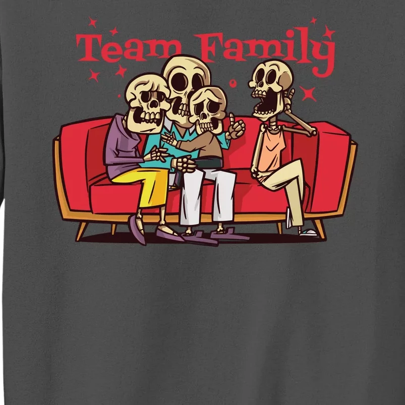 Team Family Skeleton Tall Sweatshirt