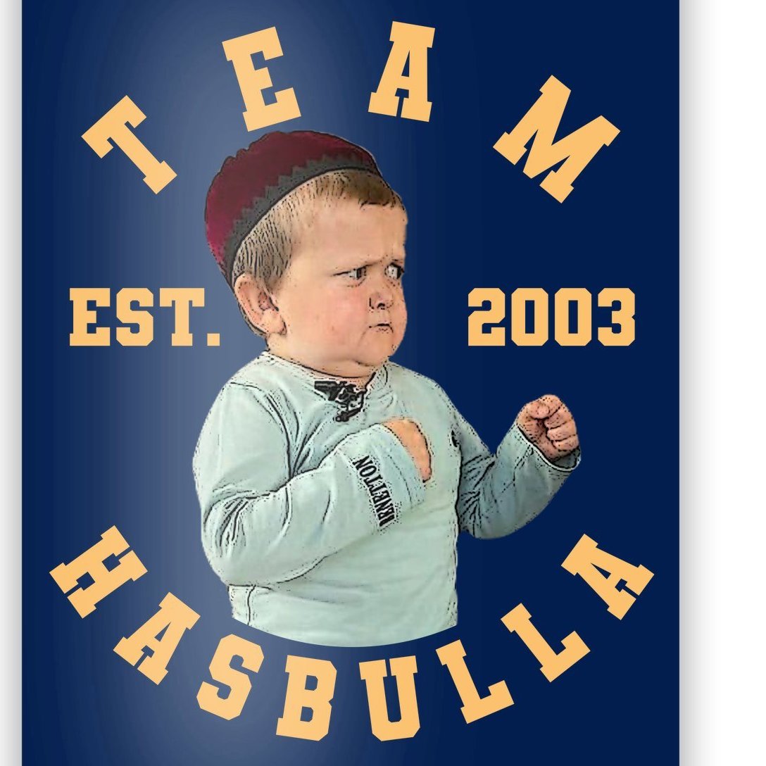 Team Hasbulla Est 2003 Meme Poster