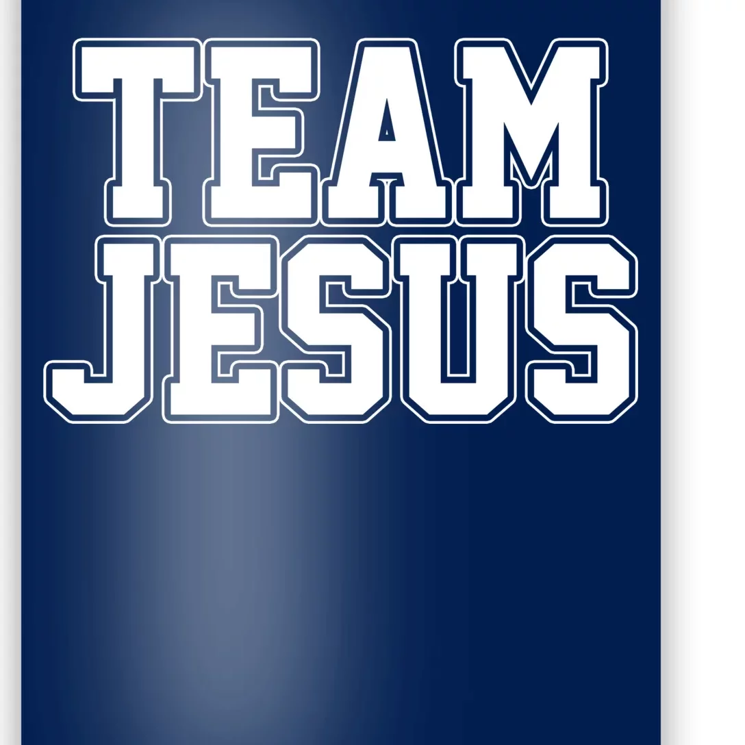 Team Jesus Poster