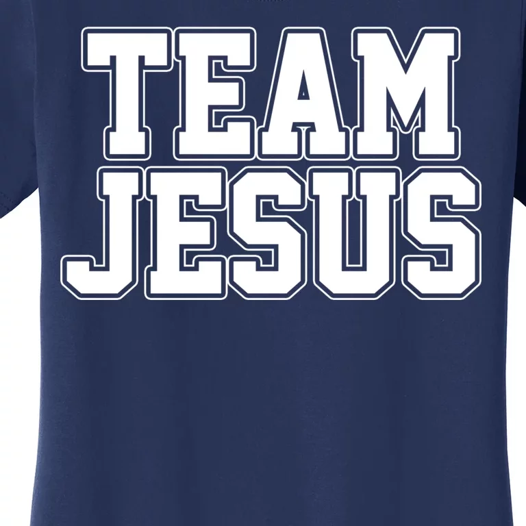 Team Jesus Women's T-Shirt