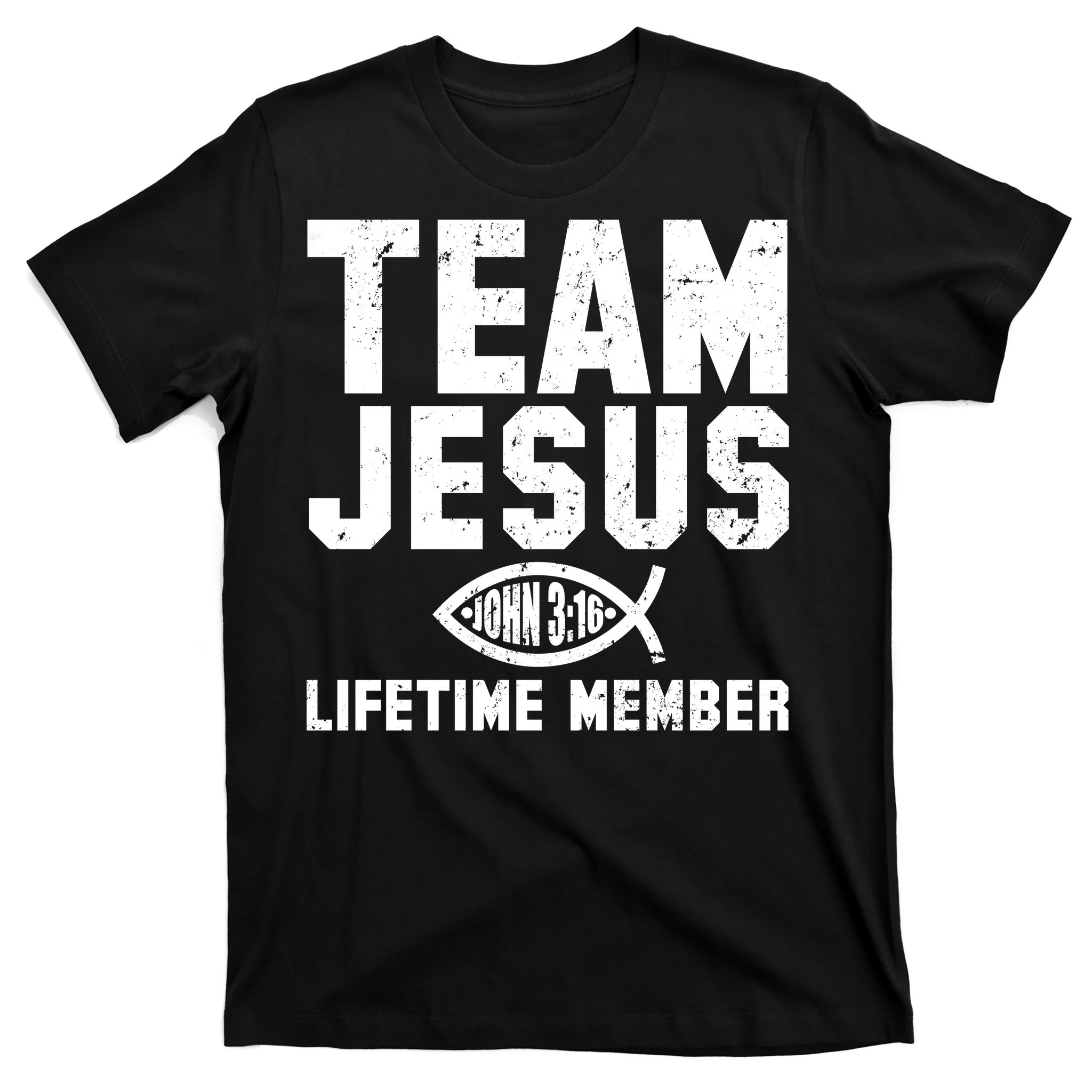 Team Jesus Lifetime Member John 3 16 T Shirt TeeShirtPalace