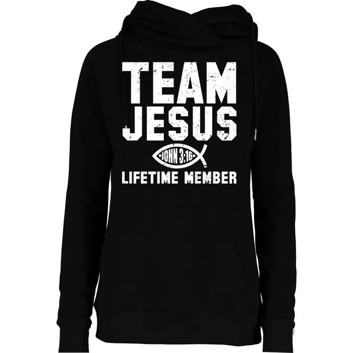 Team Jesus Lifetime Member John 3:16 Womens Funnel Neck Pullover Hood