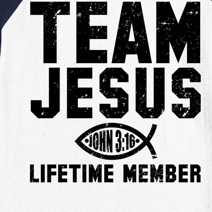 Team Jesus Lifetime Member John 3:16 Baseball Sleeve Shirt