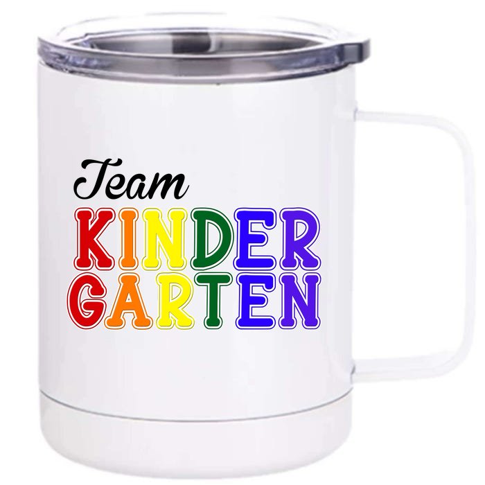 Team Kindergarten Front & Back 12oz Stainless Steel Tumbler Cup