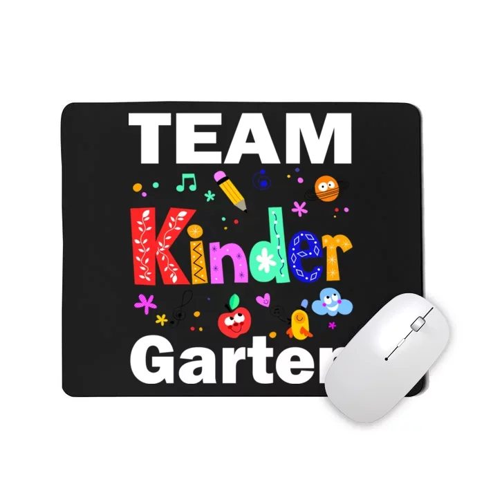 Team Kindergarten Teacher Mousepad