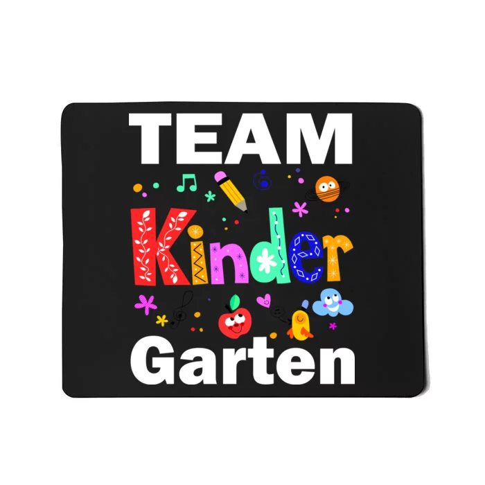 Team Kindergarten Teacher Mousepad