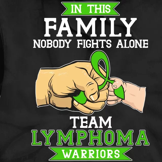 Team Lymphoma Warriors Green Ribbon Fist Bump Tie Dye Hoodie