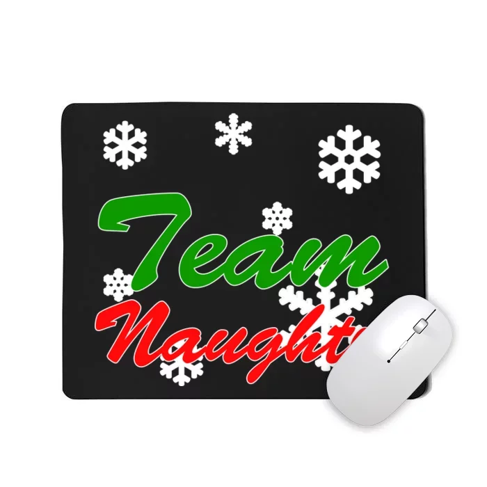 Team Naughty Matching Christmas Mousepad