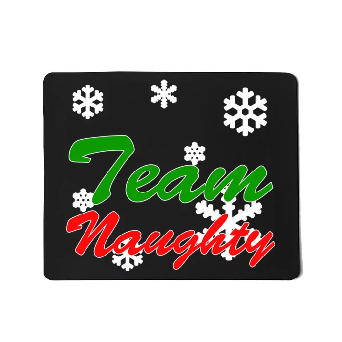 Team Naughty Matching Christmas Mousepad