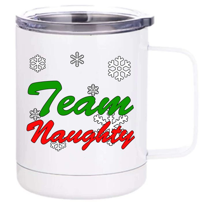 Team Naughty Matching Christmas Front & Back 12oz Stainless Steel Tumbler Cup