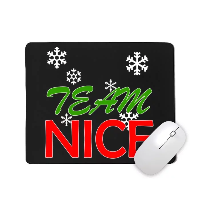 Team Nice Santa's Nice List Mousepad