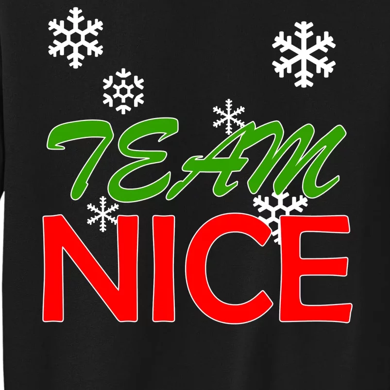 Team Nice Santa's Nice List Tall Sweatshirt