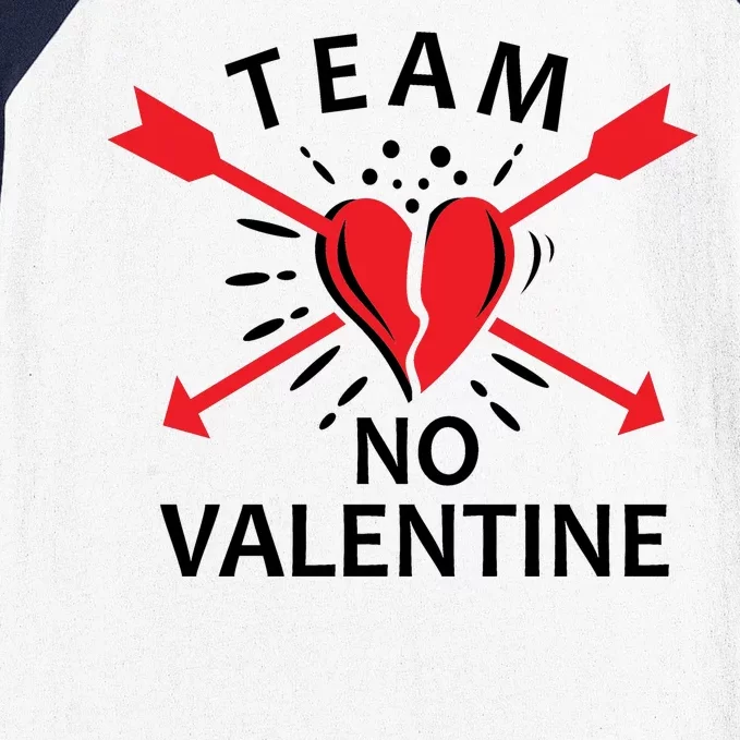 Team No Valentine Baseball Sleeve Shirt