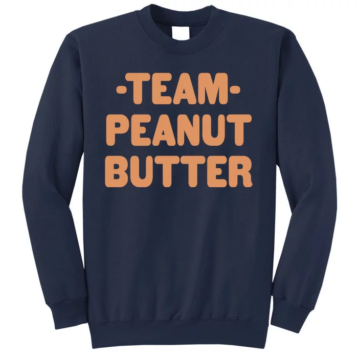 Team Peanut Butter Sweatshirt