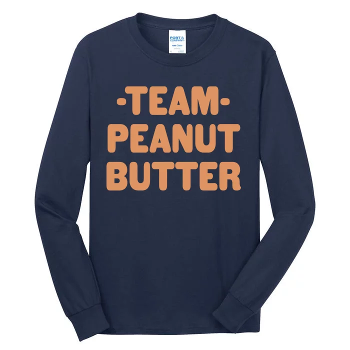 Team Peanut Butter Tall Long Sleeve T-Shirt