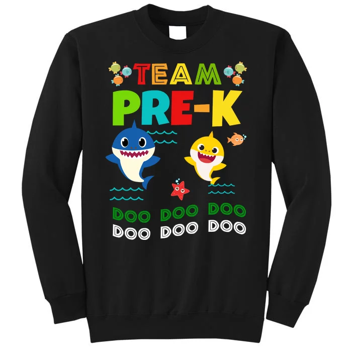 Team Pre-K Shark Doo Doo Doo Tall Sweatshirt