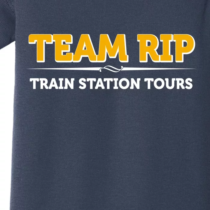 Team Rip Train Station Tours Yellowstone Baby Bodysuit