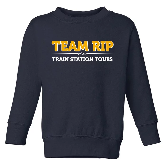 Team Rip Train Station Tours Yellowstone Toddler Sweatshirt