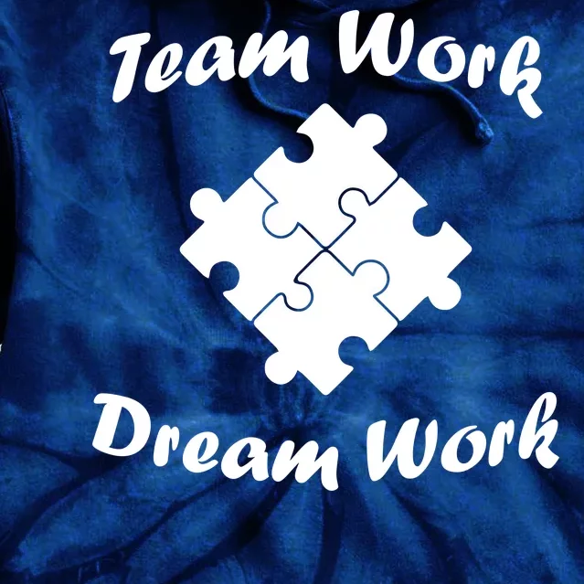 Team Work Dream Work Tie Dye Hoodie