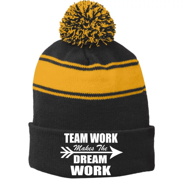 Team Work Makes The Dream Work Stripe Pom Pom Beanie